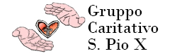 Gruppo Caritativo S. Pio X